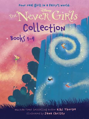 cover image of The Never Girls Collection, Books 1-4